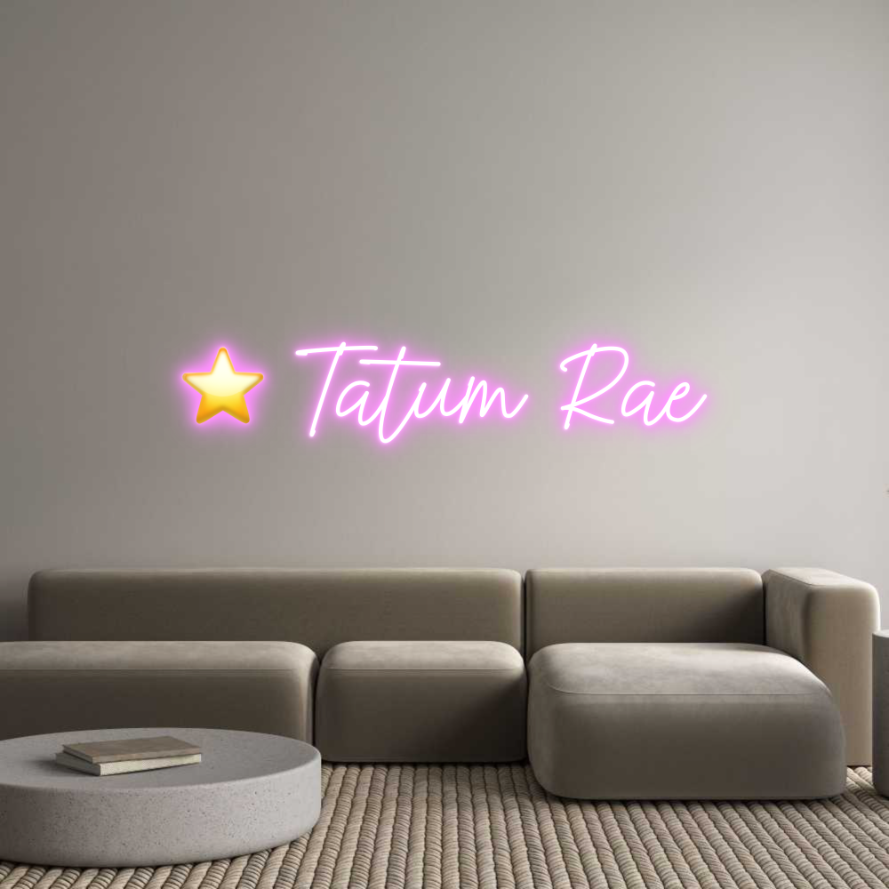 Custom Neon:  
⭐️ Tatum rae