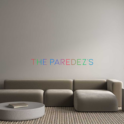 US Custom Neon: THE PAREDEZ’S