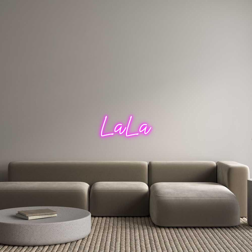 US Custom Neon: LaLa