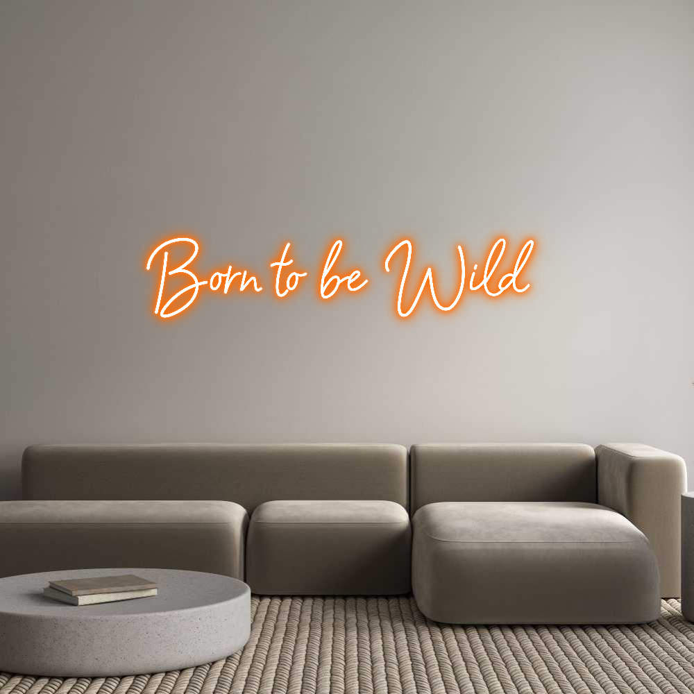 Custom Neon: Born to be Wi...