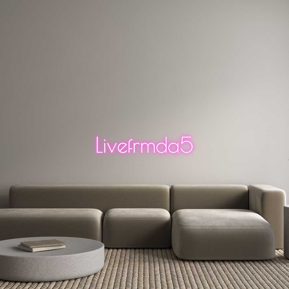 US Custom Neon: Livefrmda5