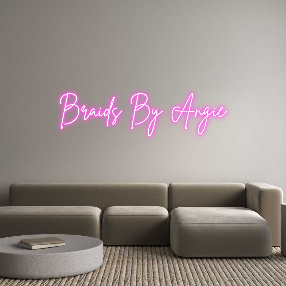Custom Neon: Braids By Angie