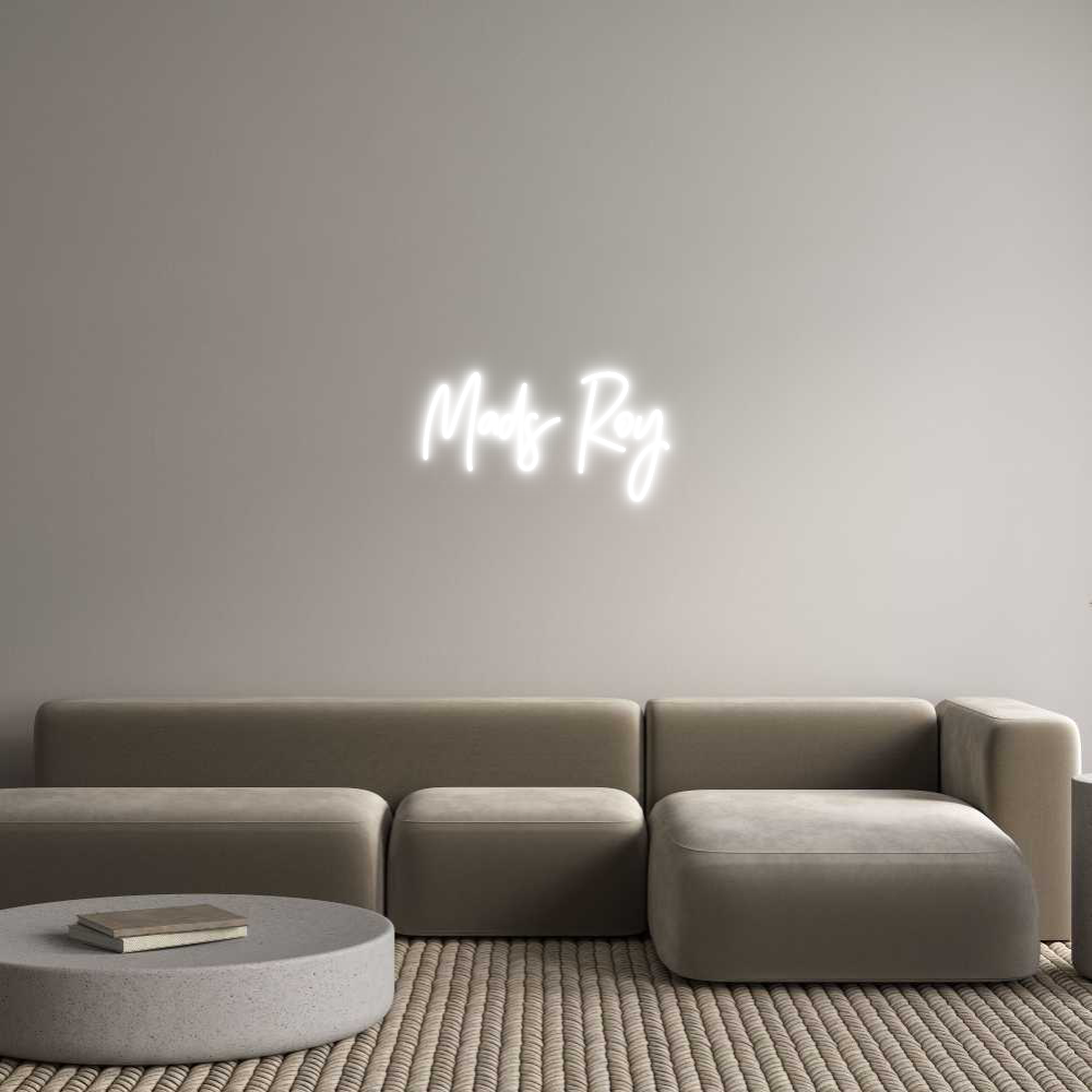Custom Neon: Mads Roy