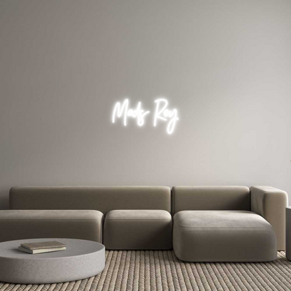 Custom Neon: Mads Roy