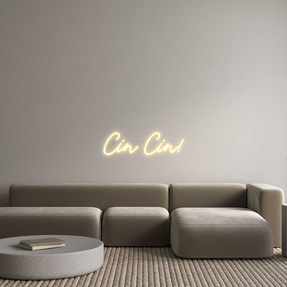 US Custom Neon: Cin Cin!