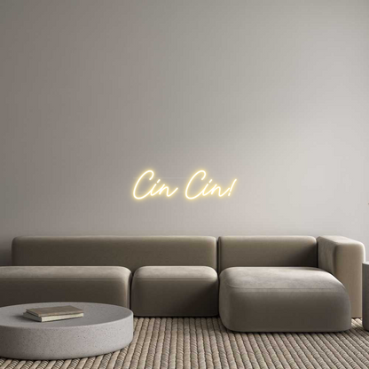 US Custom Neon: Cin Cin!