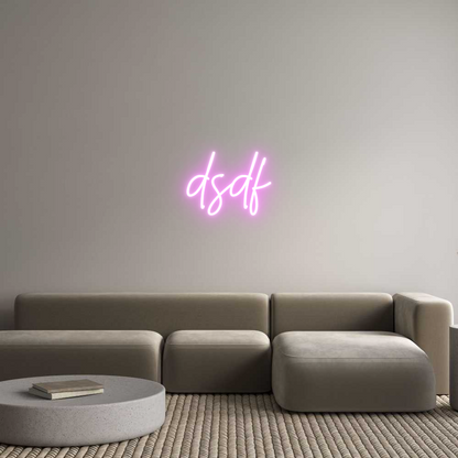 Custom Neon: dsdf