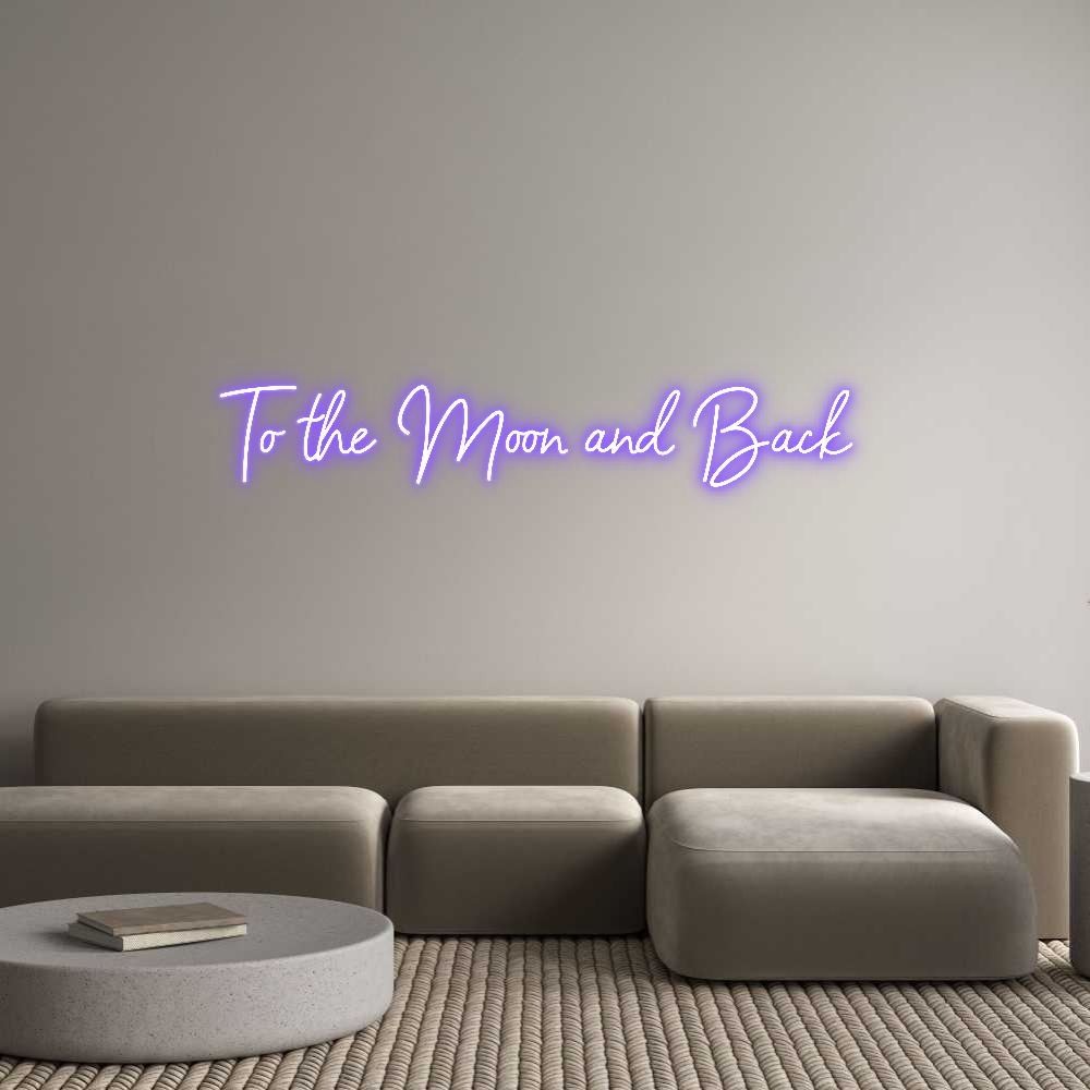 Custom Neon: To the Moon a...
