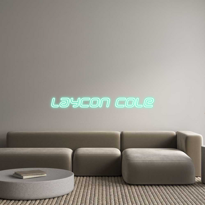 US Custom Neon: Laycon Cole