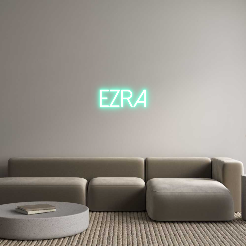 Custom Neon: EZRA
