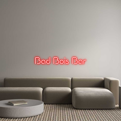 US Custom Neon: Bad Bois Bar
