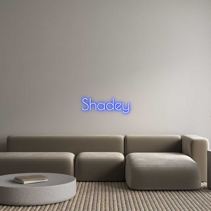 US Custom Neon: Shadey