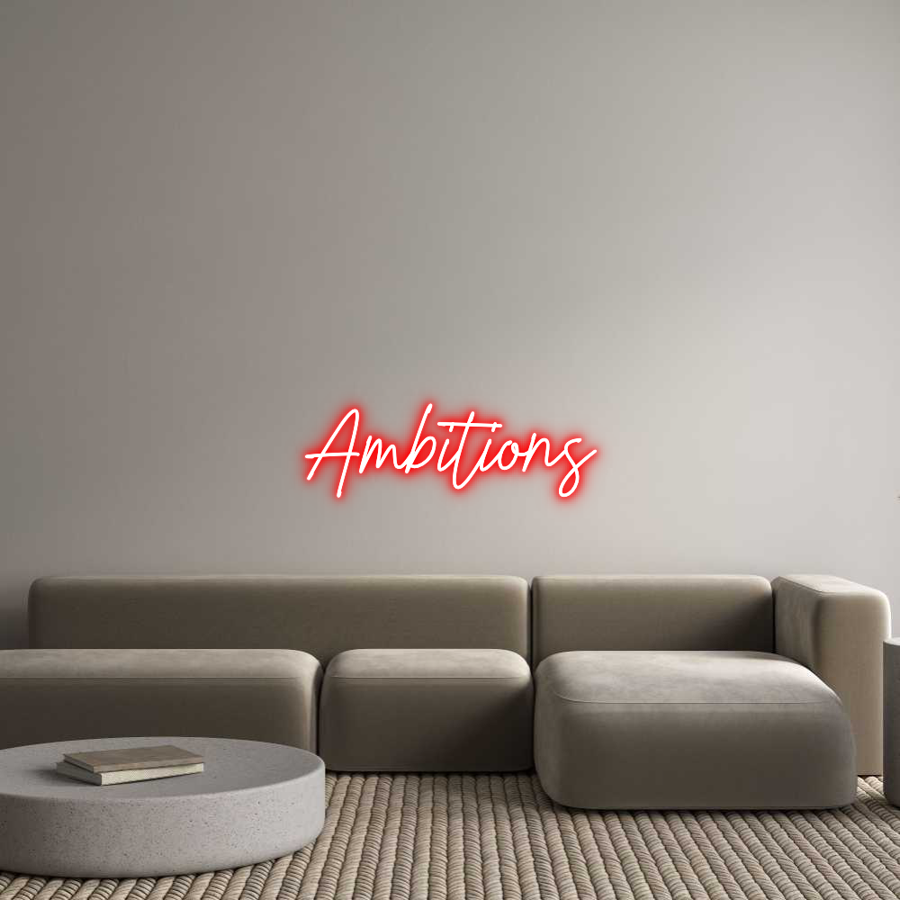 US Custom Neon: Ambitions