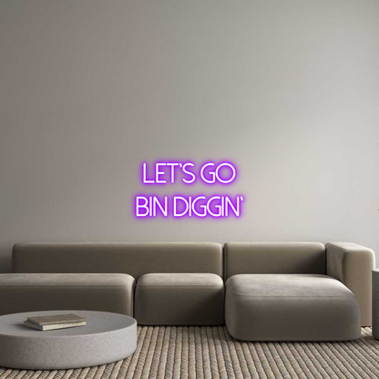 US Custom Neon: Let’s Go
Bin...