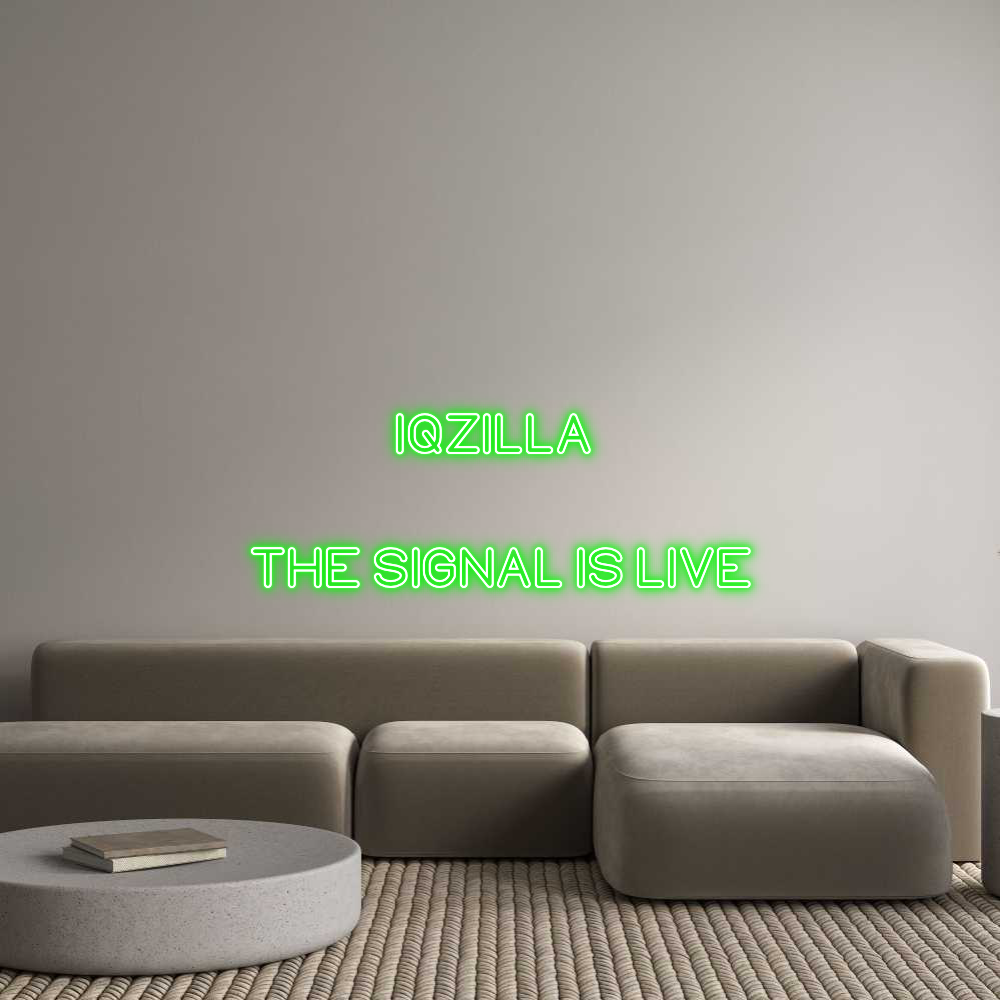 US Custom Neon: IQZILLA 

T...