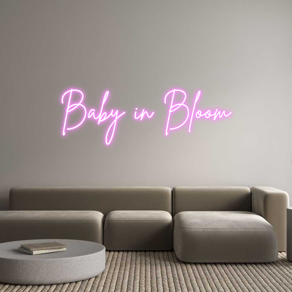 Custom Neon: Baby in Blüte
