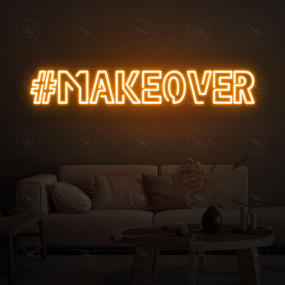 Makeover -Neonzeichen