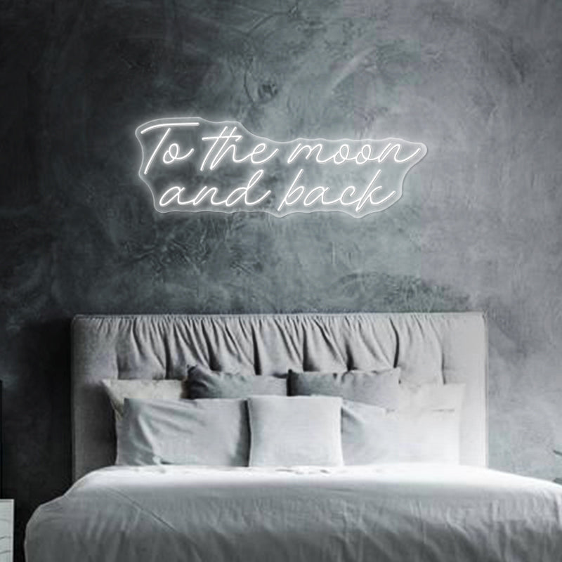 To The Moon and Back Neon Sign